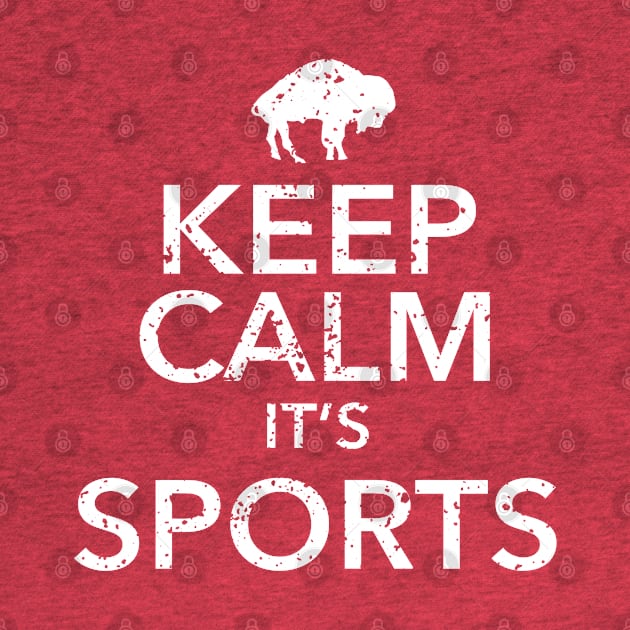 Keep Calm It's Sports by Jackjazz